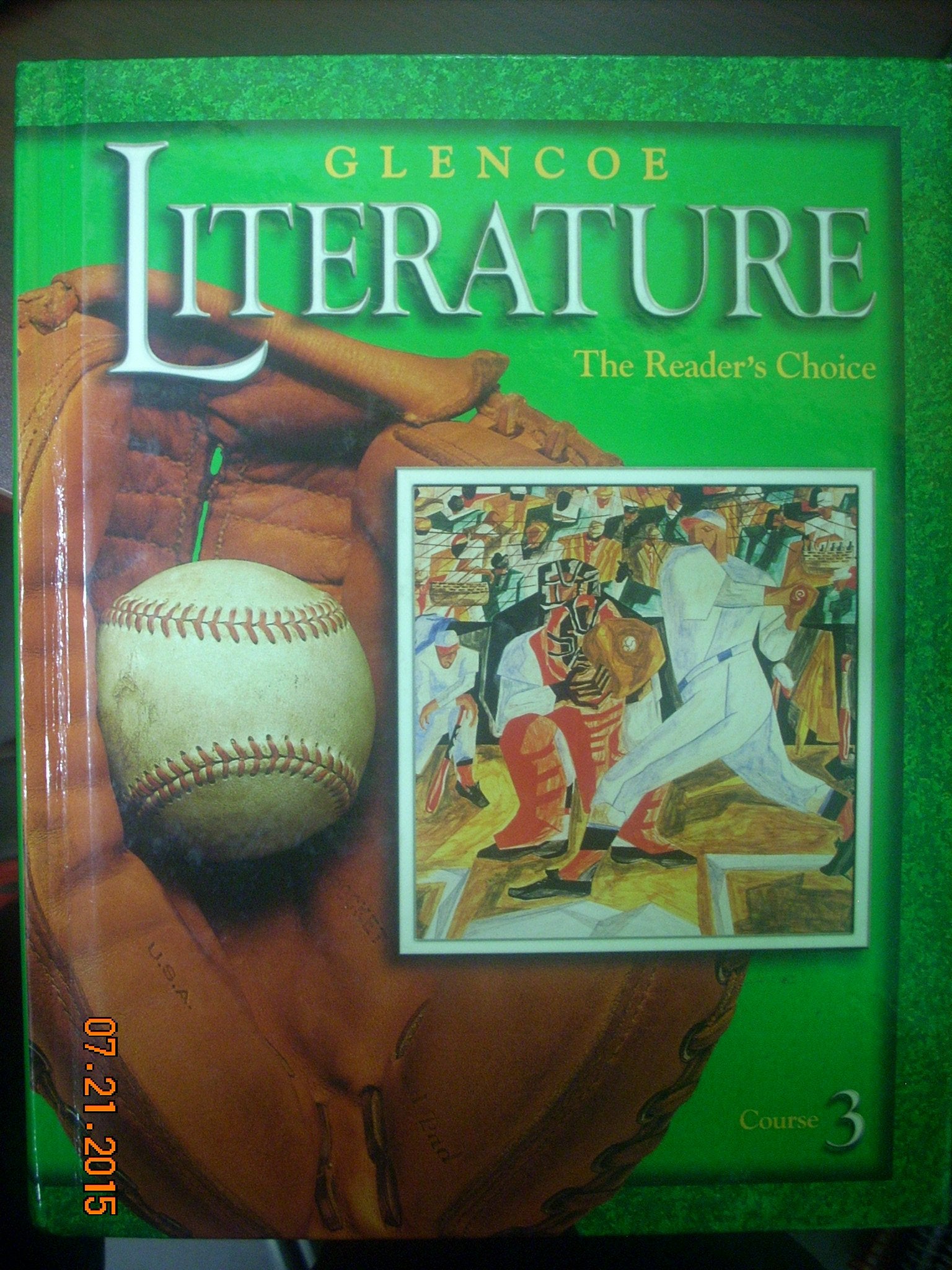 Glencoe Literature  2002 Course 3 Grade 8 : The Reader's Choice