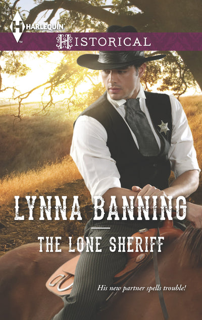 The Lone Sheriff (Harlequin Historical)