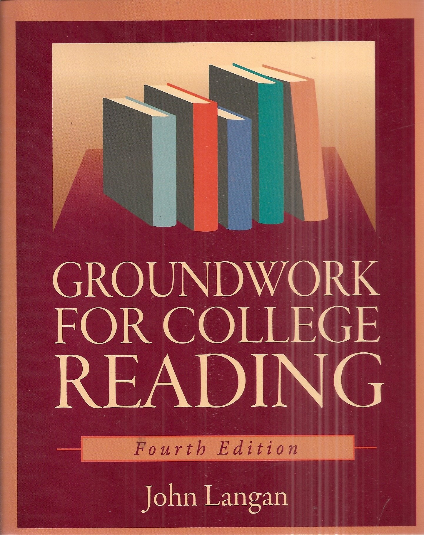 Groundwork for College Reading