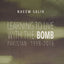 Learning to Live with the Bomb: Pakistan: 1998-2016