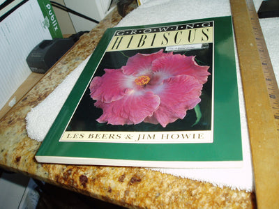 Growing Hibiscus (Growing Series)