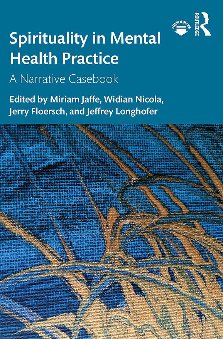 Spirituality in Mental Health Practice