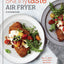 The Skinnytaste Air Fryer Cookbook: The 75 Best Healthy Recipes for Your Air Fryer
