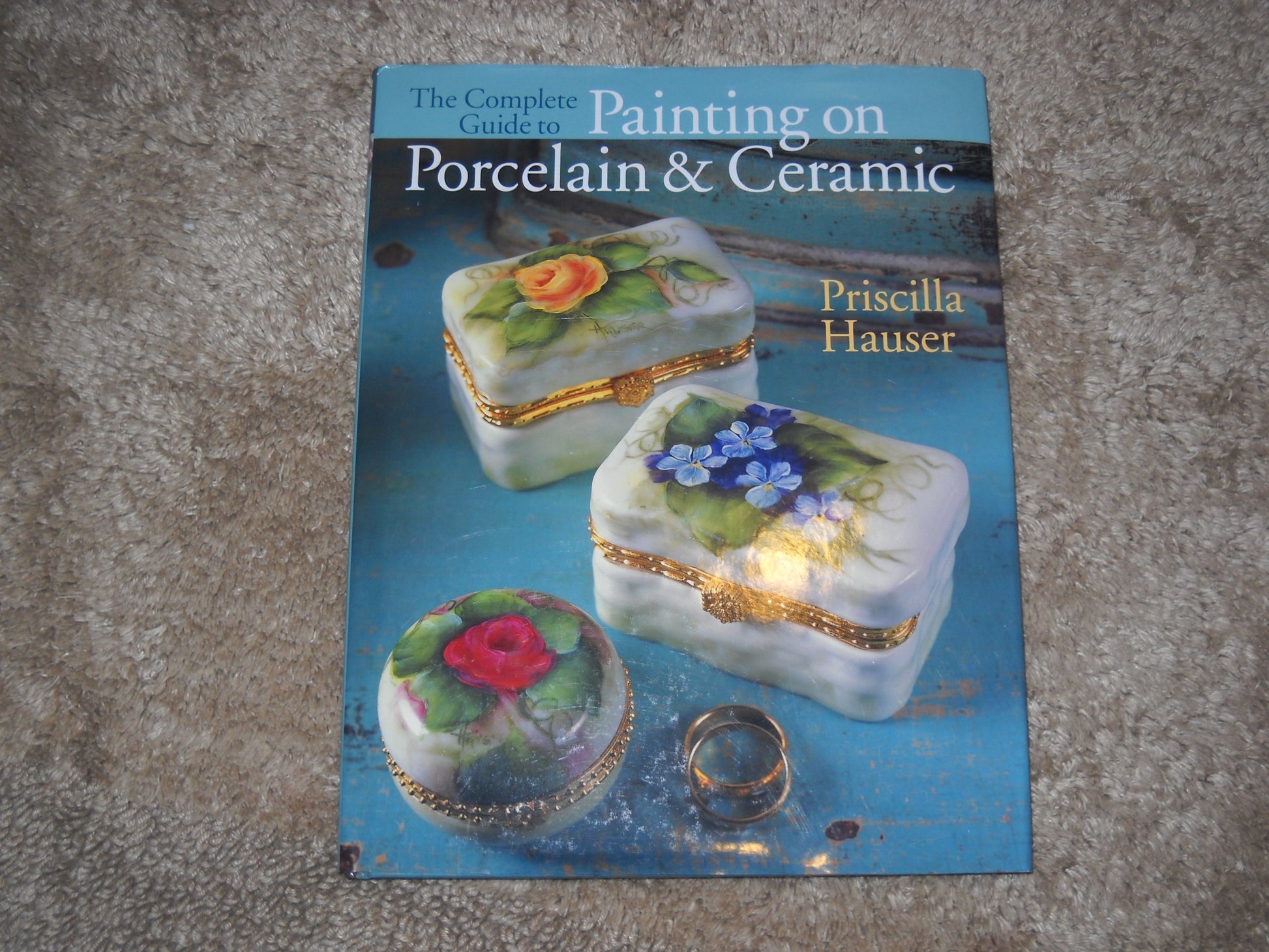 The Complete Guide to Painting on Porcelain & Ceramic