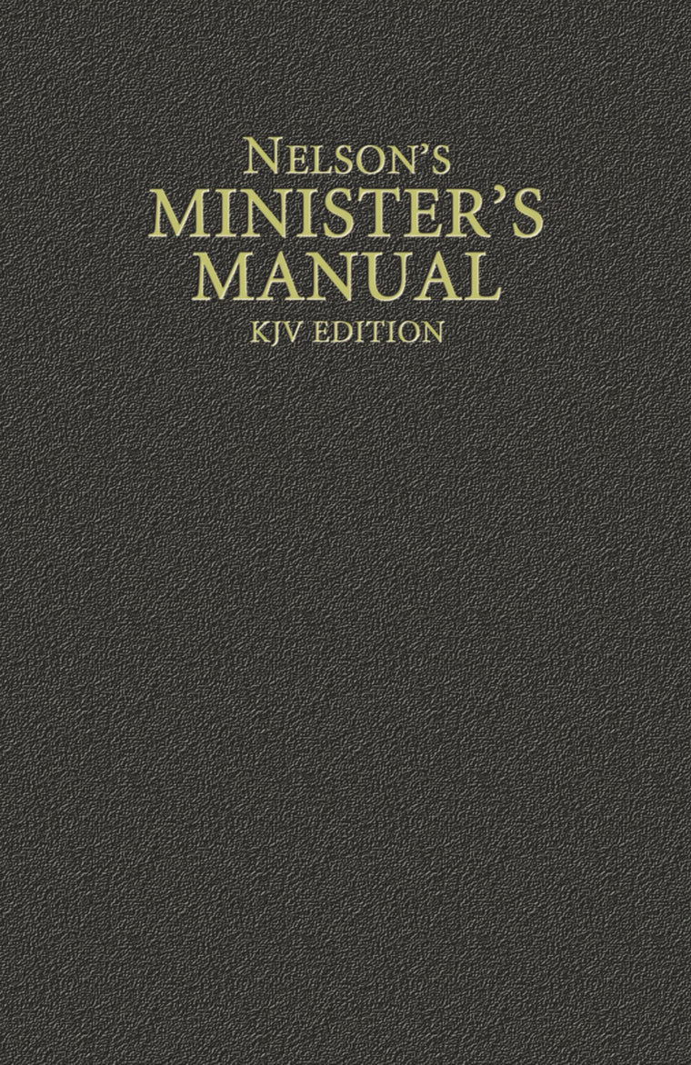 Nelson's Minister's Manual, KJV Edition