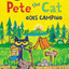 Pete the Cat Goes Camping: A Fun Nature Story for Children (Ages 4-8) (I Can Read Level 1)
