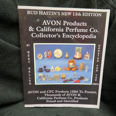 Bud Hastin's Avon & C.P.C. Collector's Encyclopedia: The Official Guide for Avon Bottle Collectors (Bud Hastin's Avon Collector's Encyclopedia)