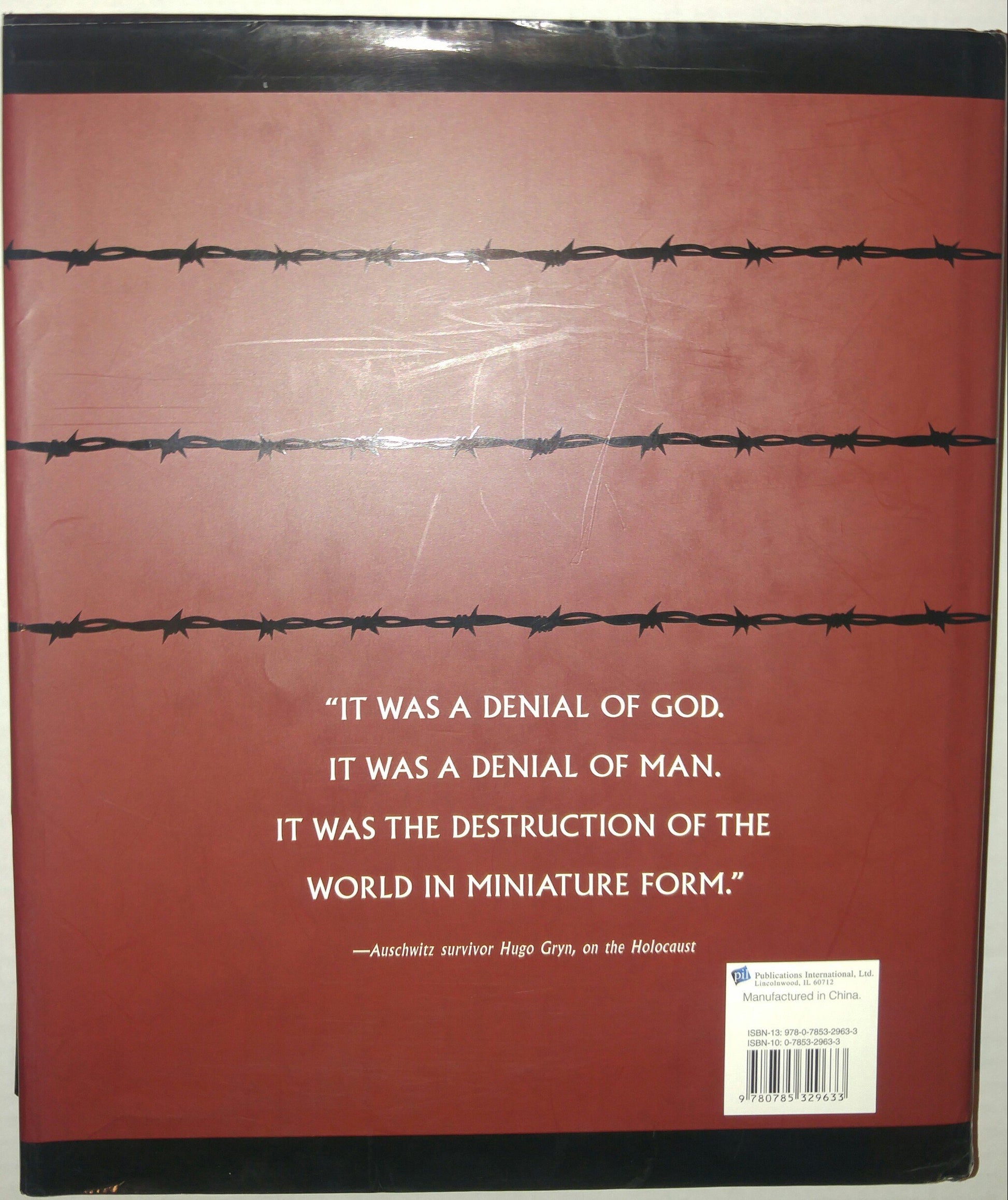 The Holocaust Chronicle: A History in Words and Pictures