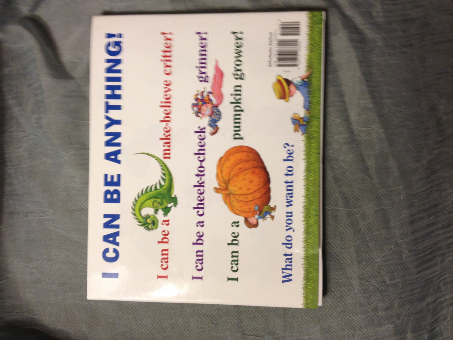 I Can Be Anything!