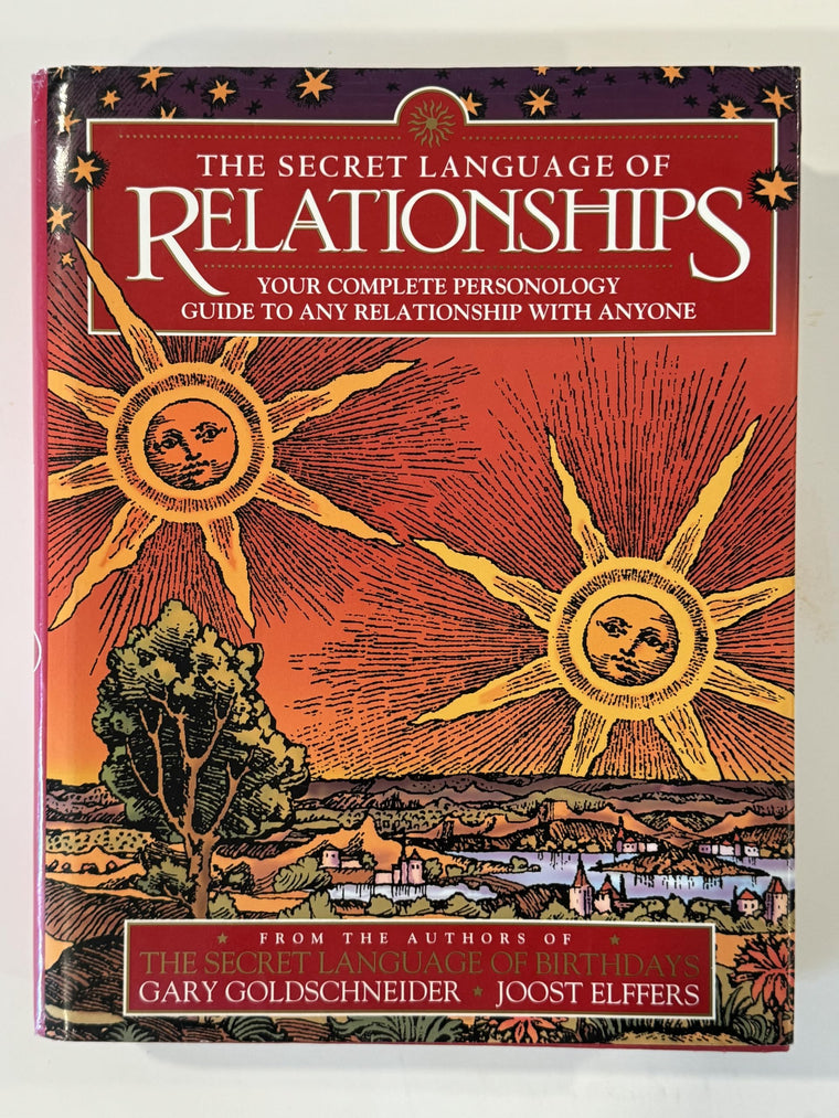 The Secret Language of Relationships: Your Complete Personology Guide to Any Relationship with Anyone