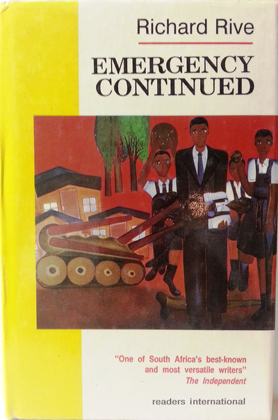 The Emergency Continued by Rive, Richard