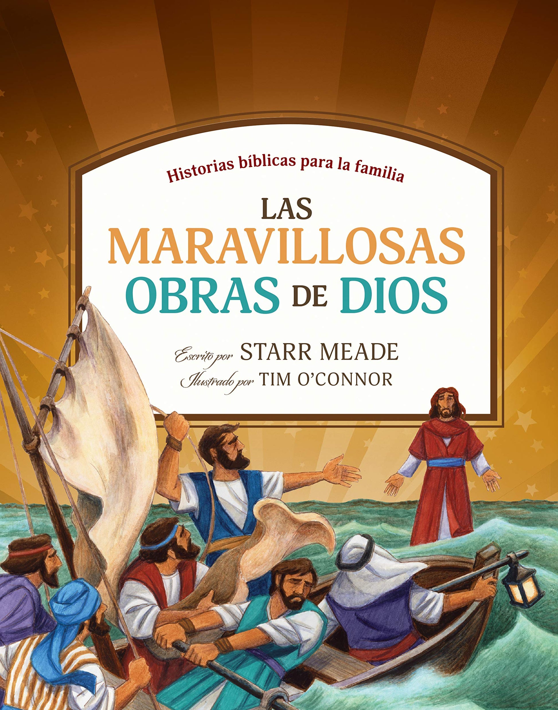 Las maravillosas obras de Dios: Historias bíblicas para la familia (Spanish Edition)