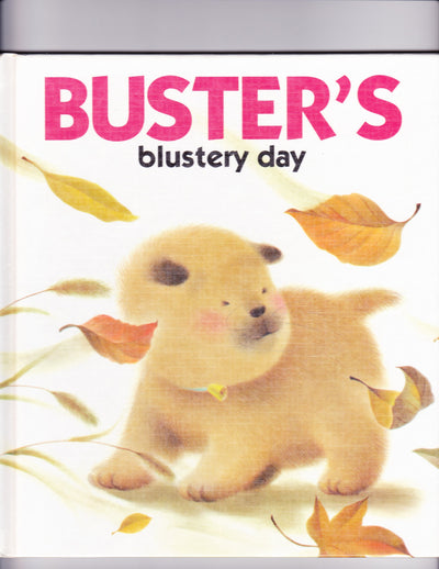 Buster's Blustery Day (The Adventures of Buster the Puppy)