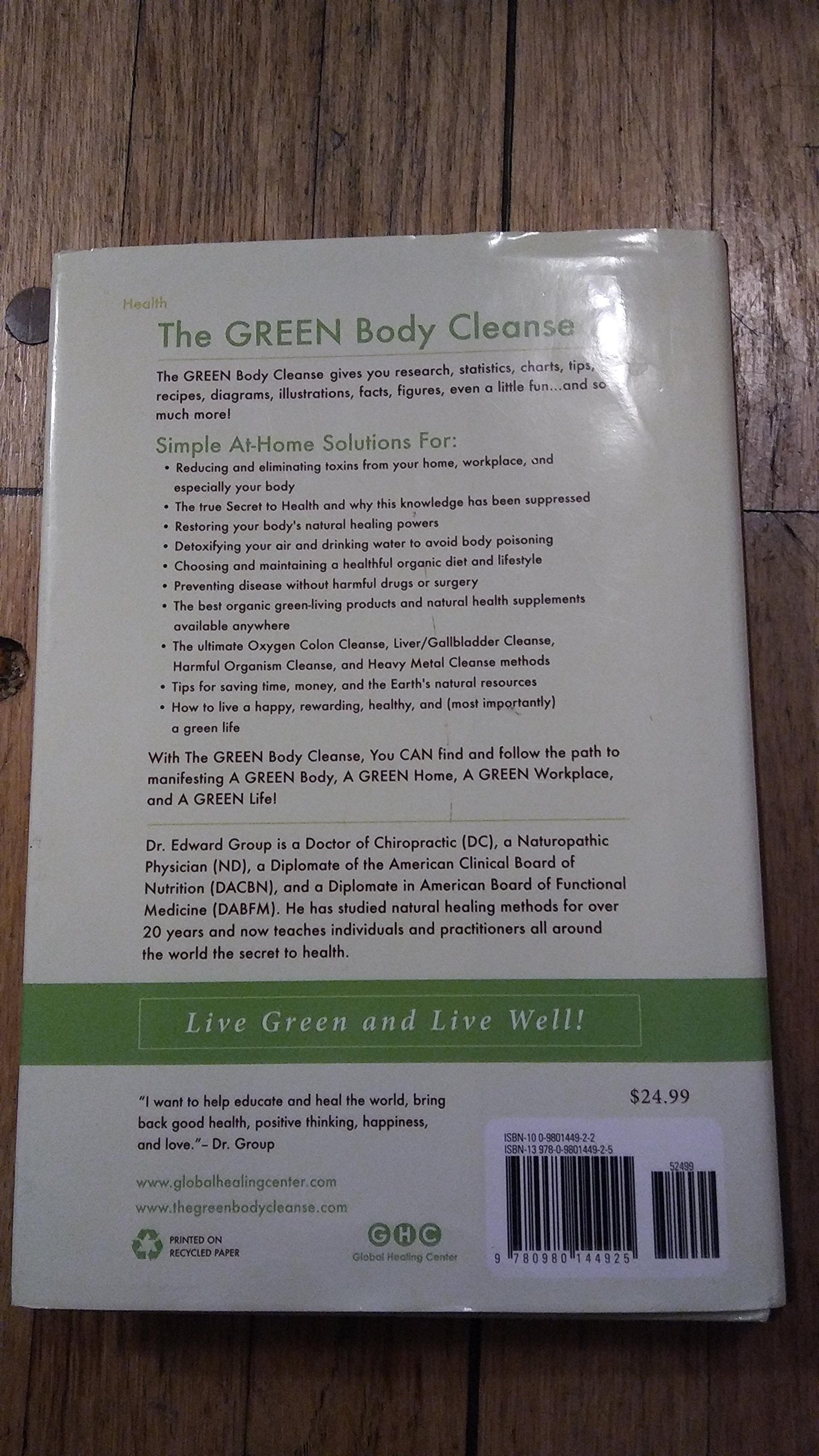 The Green Body Cleanse: How to Live Green & Live Well!