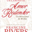 Un camino al amor redentor: Un devocional de 40 d?as (Spanish Edition)