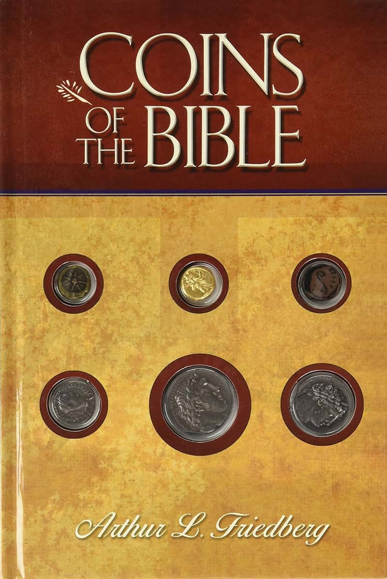 Coins of the Bible by Friedberg, Arthur L