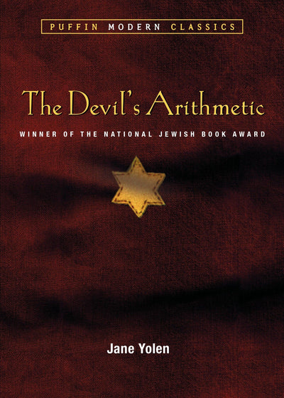 The Devil's Arithmetic (Puffin Modern Classics) by Yolen
