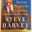 Act Like a Success, Think Like a Success: Discovering Your Gift and the Way to Life's Riches