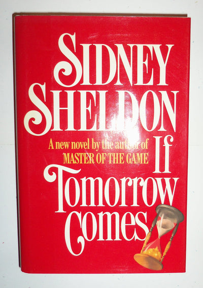If Tomorrow Comes by Sheldon, Sidney