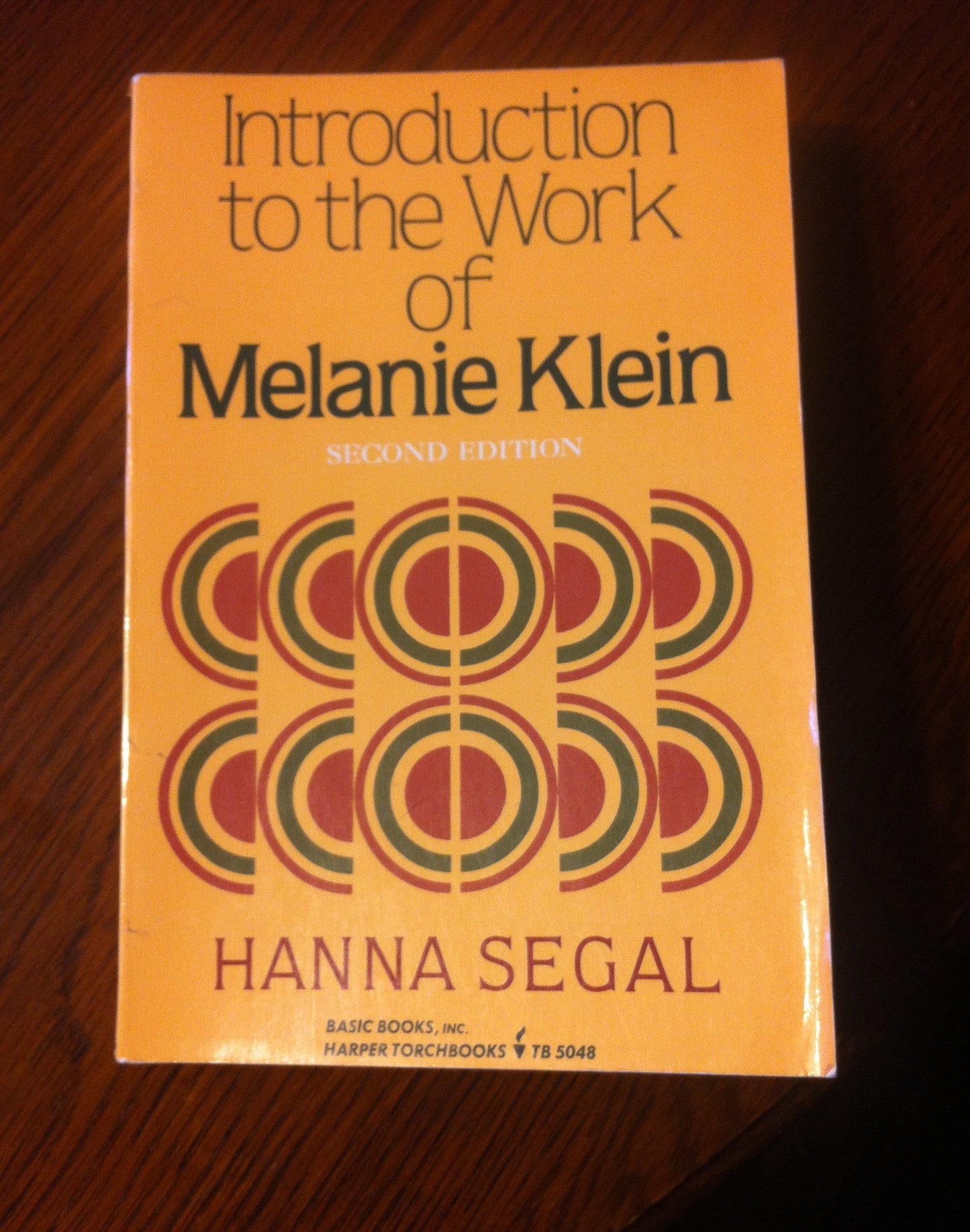 Introduction To The Work Of Melanie Klein by Segal, Hanna