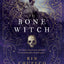 The Bone Witch