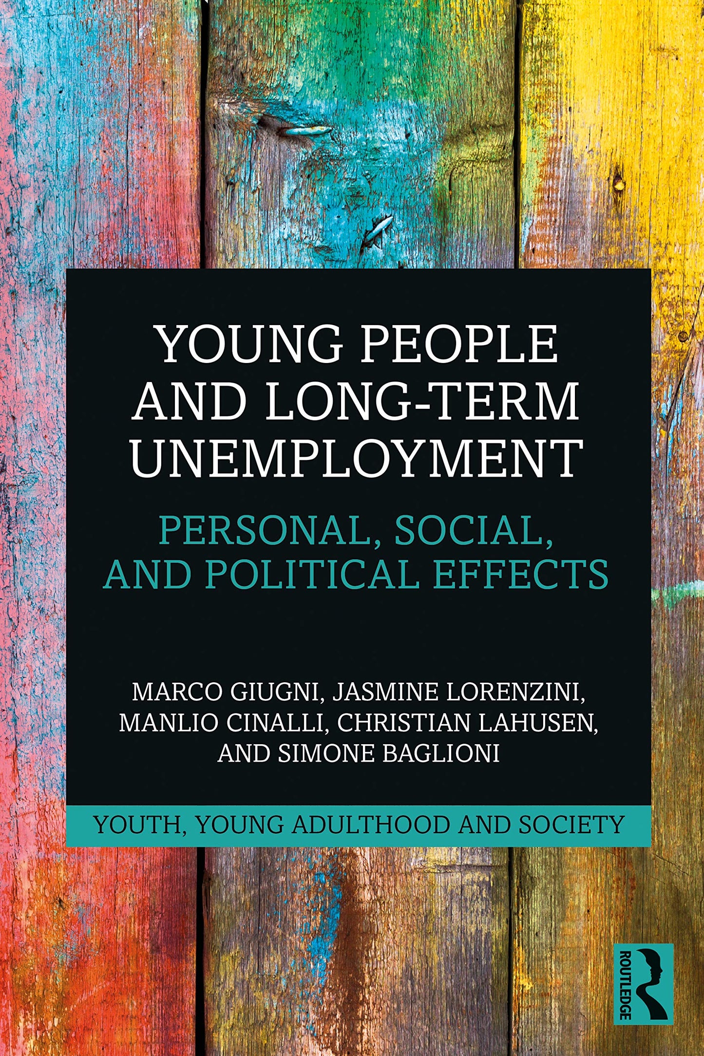 Young People and Long-Term Unemployment (Youth, Young Adulthood and Society)