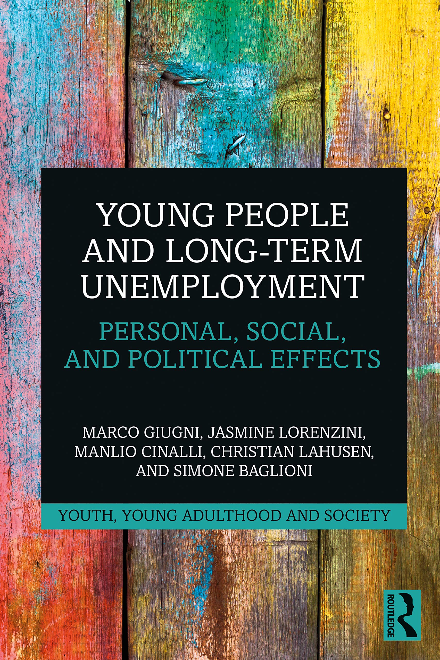 Young People and Long-Term Unemployment (Youth, Young Adulthood and Society)