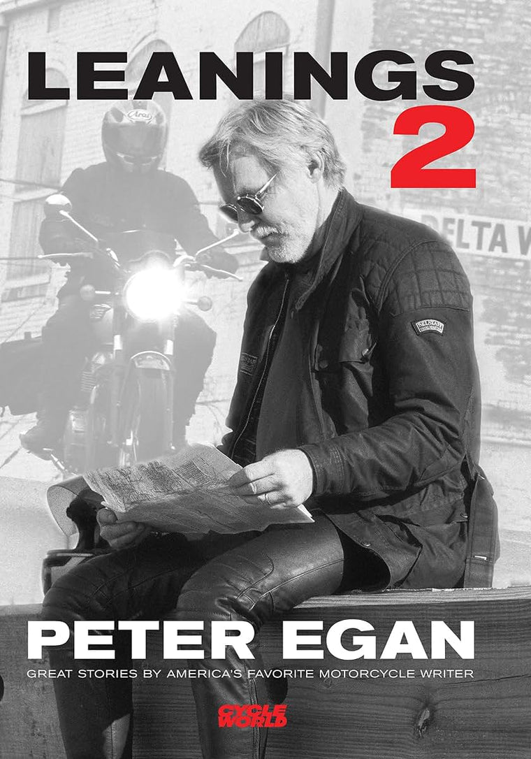 Leanings 2: Great Stories by America's Favorite Motorcycle W