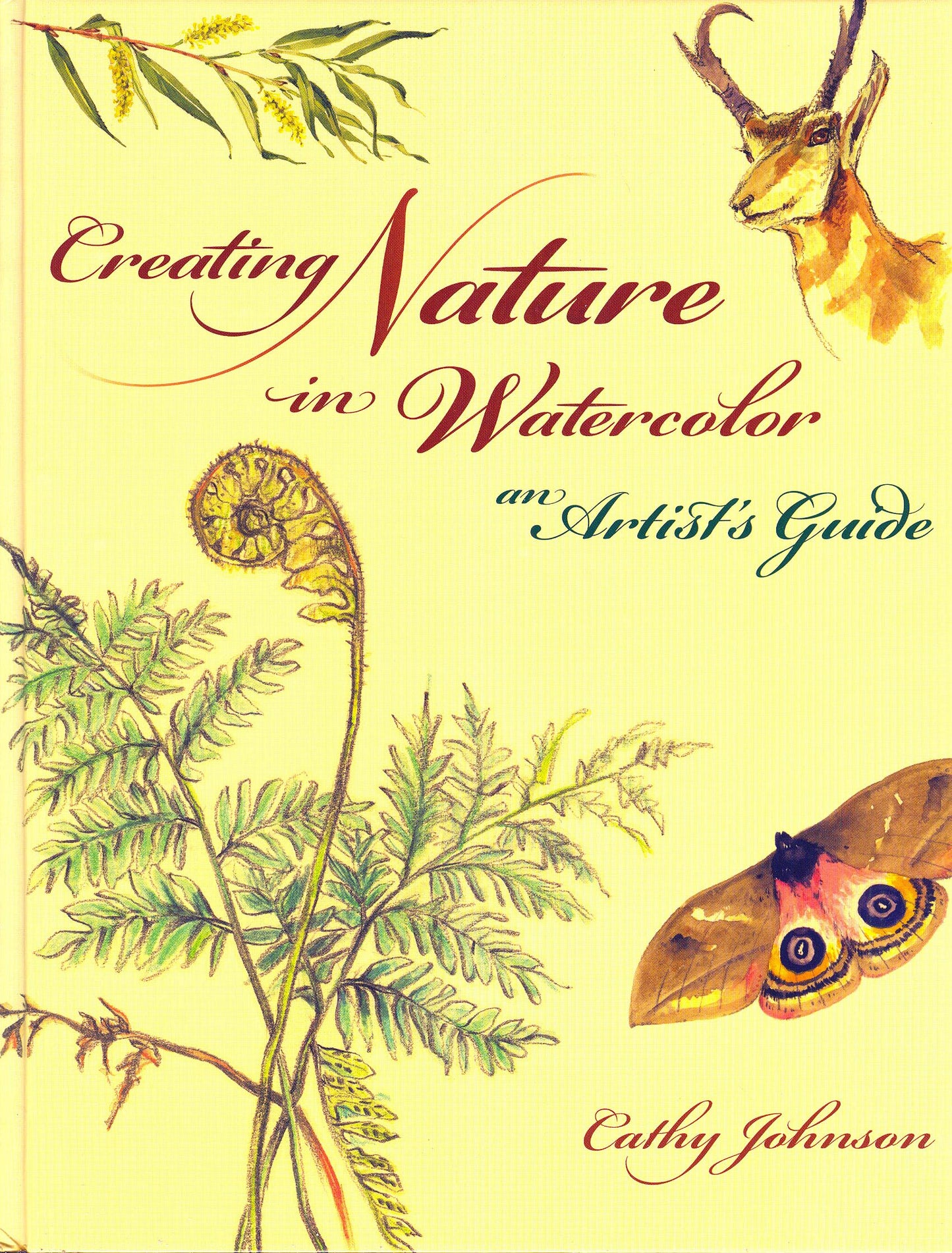 Creating Nature in Watercolor: An Artist's Guide