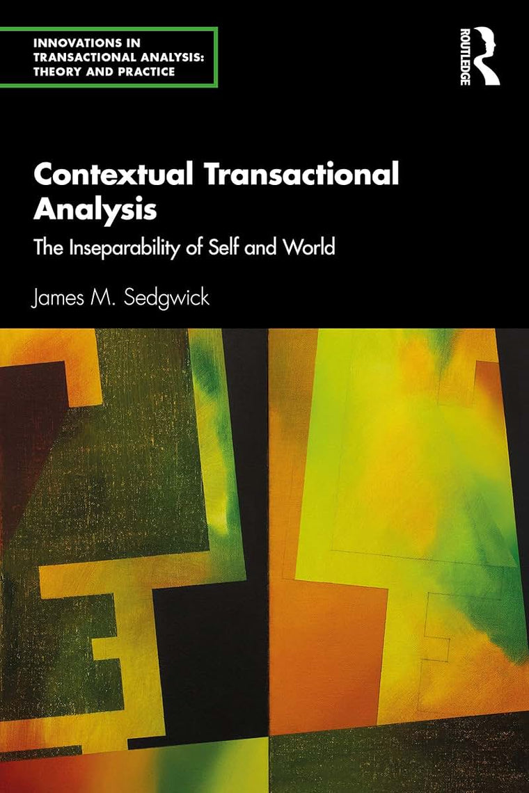 Contextual Transactional Analysis (Innovations in Transactional Analysis: Theory and Practice)