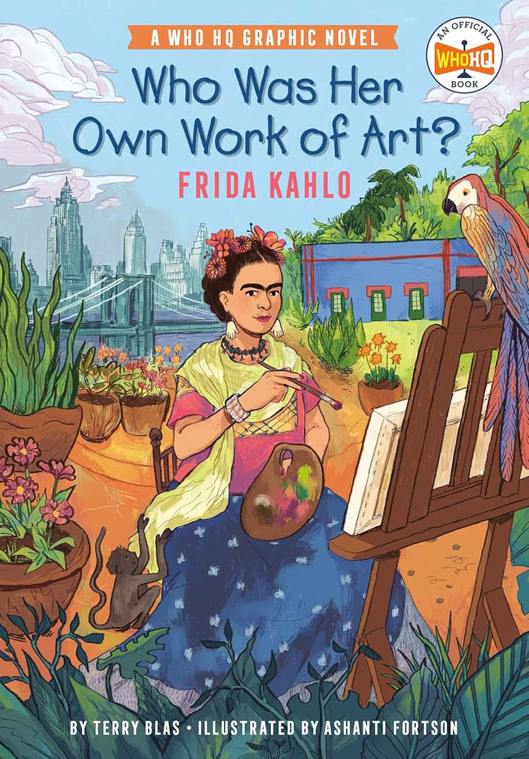 Who Was Her Own Work of Art?: Frida Kahlo: An Official Who HQ Graphic Novel (Who HQ Graphic Novels)