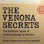 The Venona Secrets: The Definitive Exposé of Soviet Espionage in America (Cold War Classics)