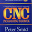 CNC Programming Handbook by Smid, Peter