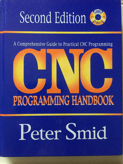 CNC Programming Handbook by Smid, Peter