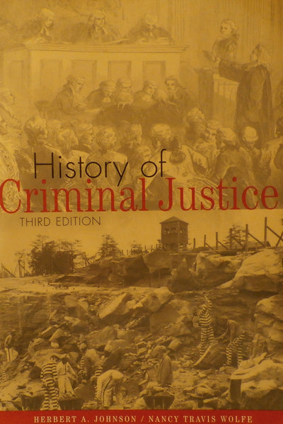 History of Criminal Justice