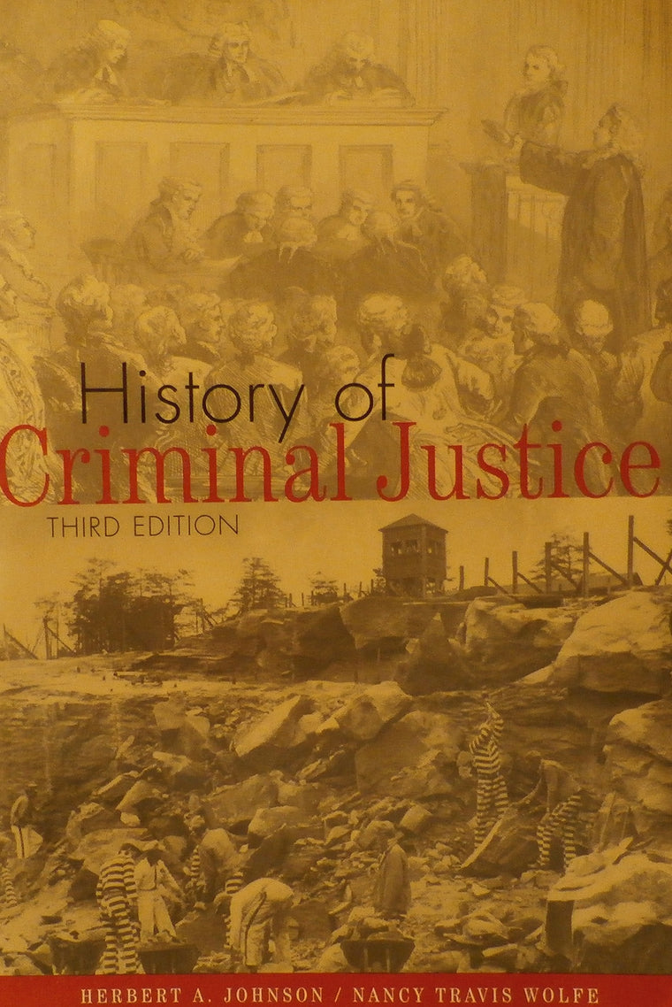 History of Criminal Justice
