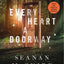 Every Heart a Doorway (Wayward Children, 1)