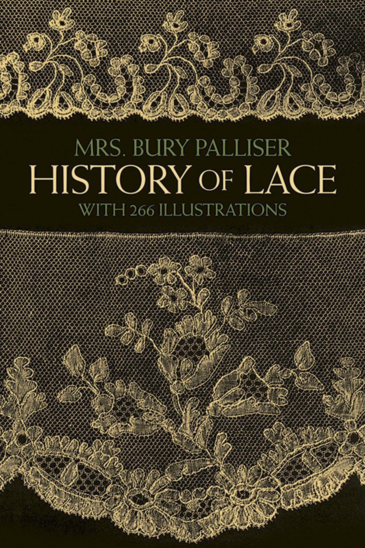 History of Lace (Dover Crafts: Lace)