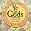 YE ARE GODS