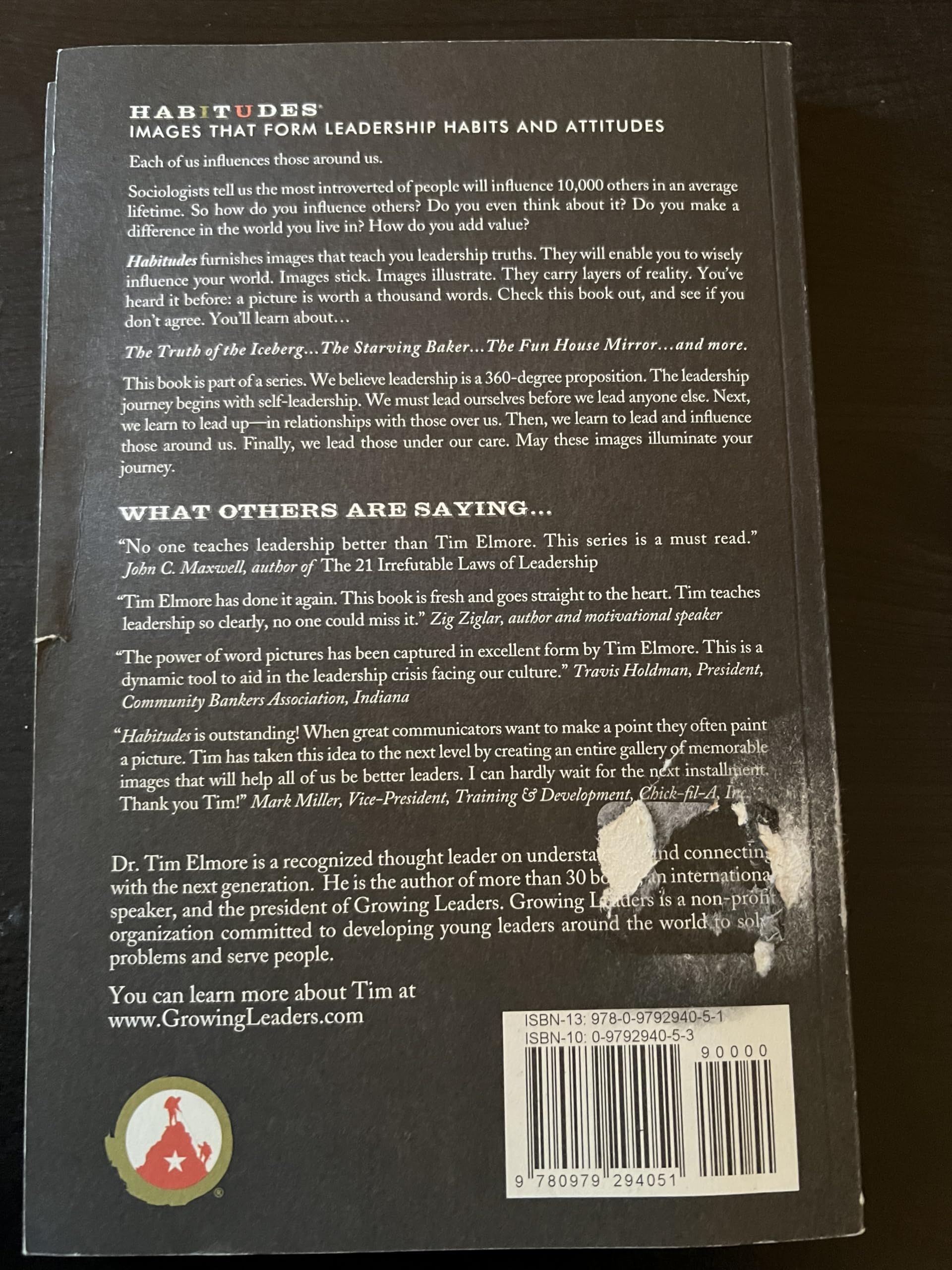 Habitudes Book #1: The Art of Self-Leadership [Values-Based] (Habitudes: Images That Form Leadership Habits and Attitudes)
