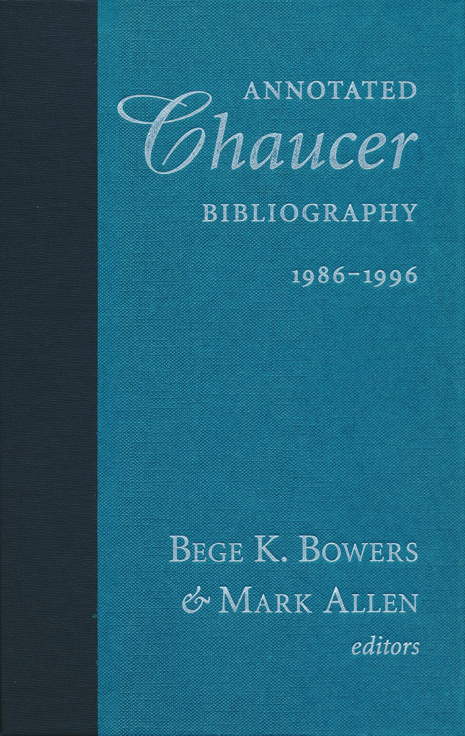 Annotated Chaucer Bibliography, 1986 1996