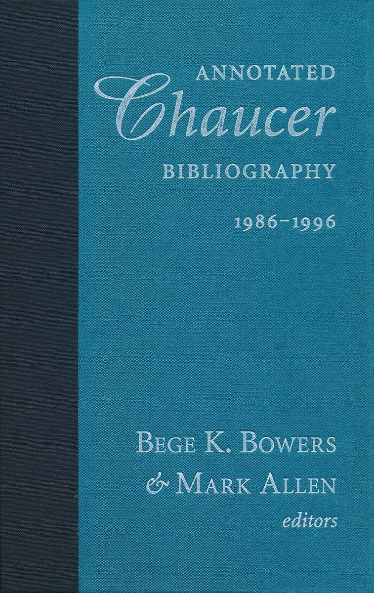 Annotated Chaucer Bibliography, 1986 1996