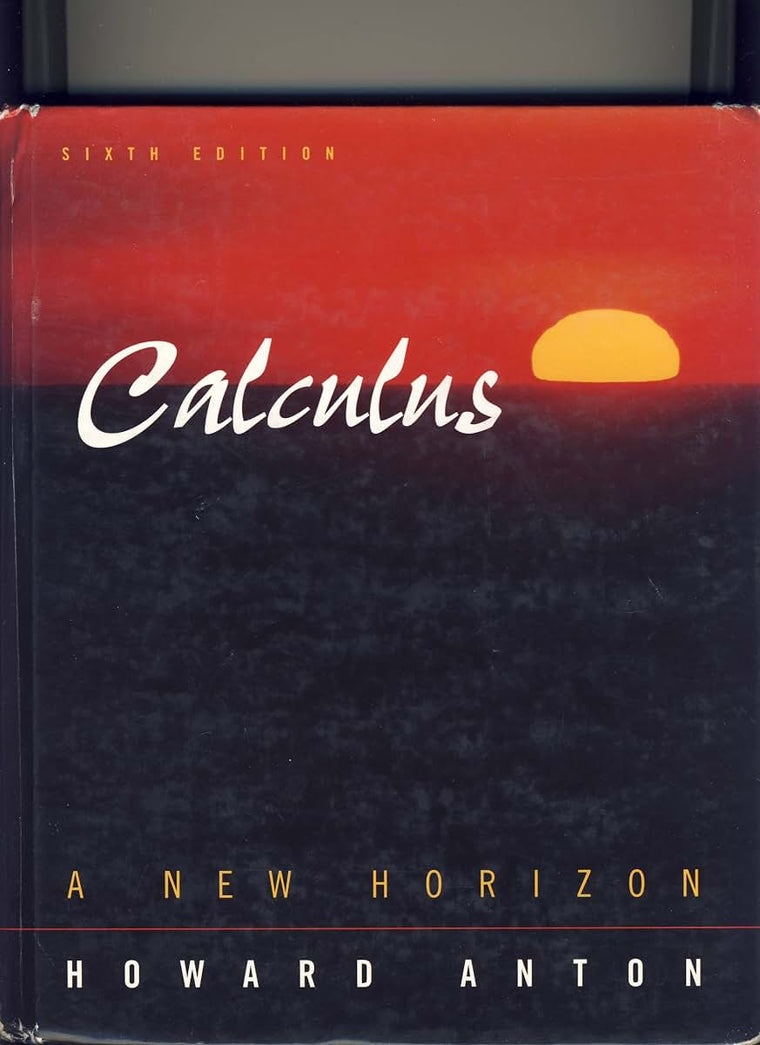 Calculus, Combined by Anton, Howard