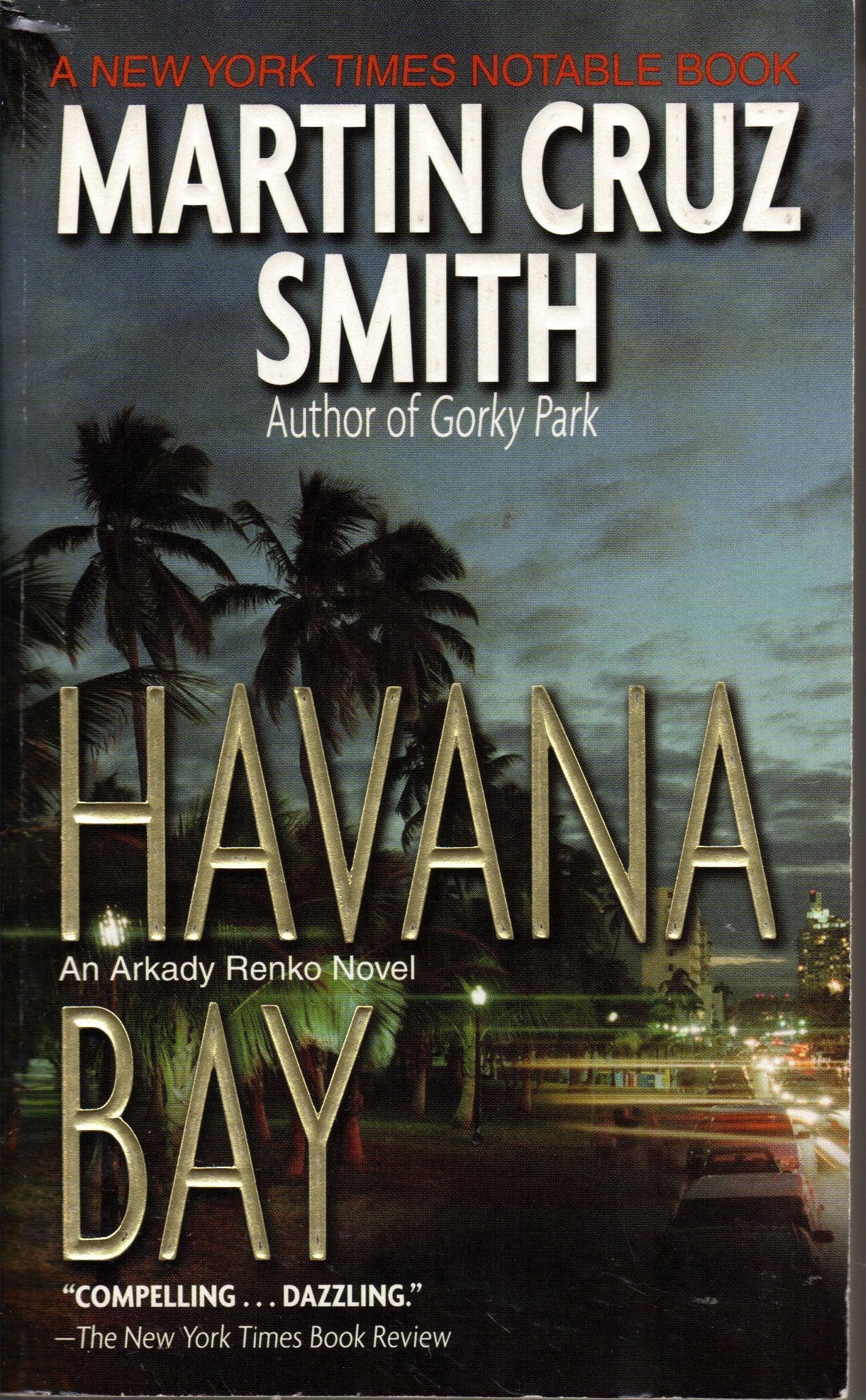 Havana Bay (Arkady Renko Novels, No 4)