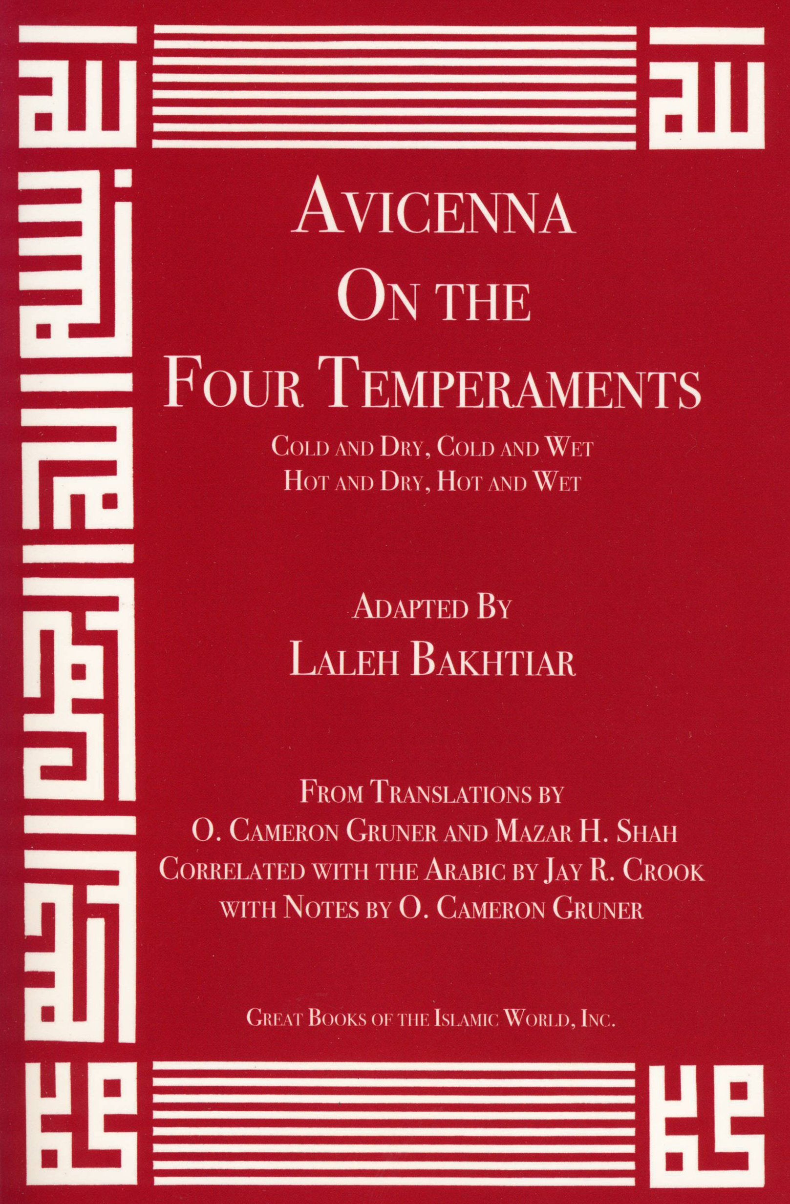 Avicenna On the Four Temperaments from the Canon of Medicine Volume 1
