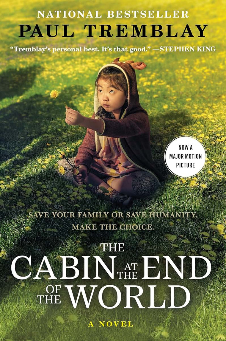 The Cabin at the End of the World [Movie Tie-in]: A Novel