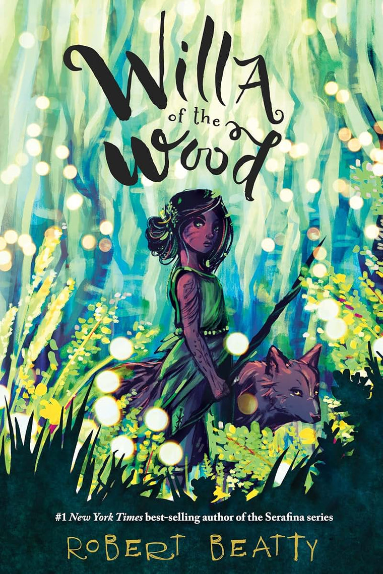 Willa of the Wood (Willa of the Wood, Book 1) (Willa of the Wood, 1)