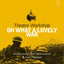 Oh What A Lovely War (Modern Classics)