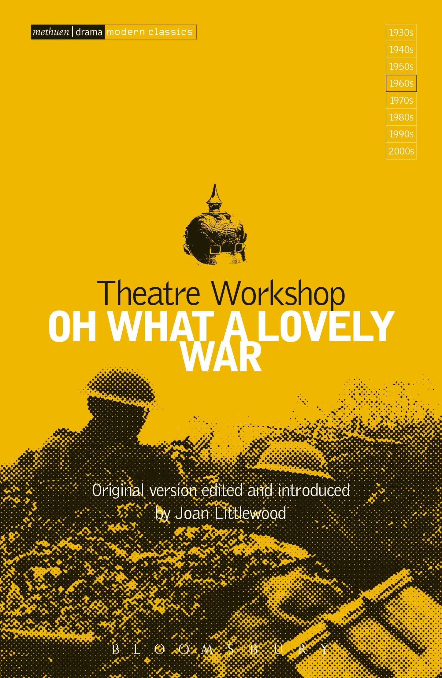 Oh What A Lovely War (Modern Classics)