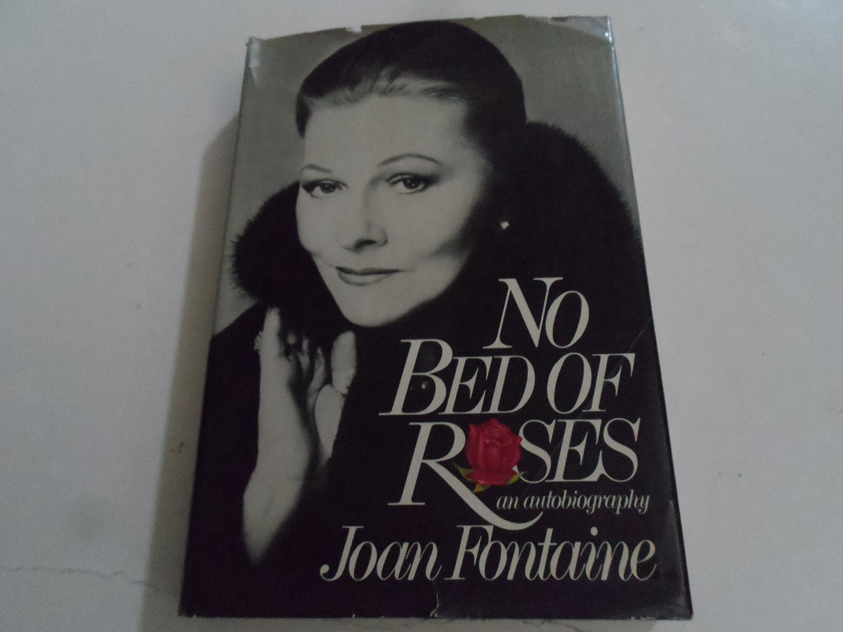 No Bed of Roses: An Autobiography